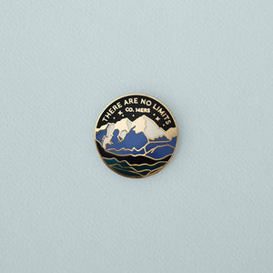 There Are No Limits Enamel Pin