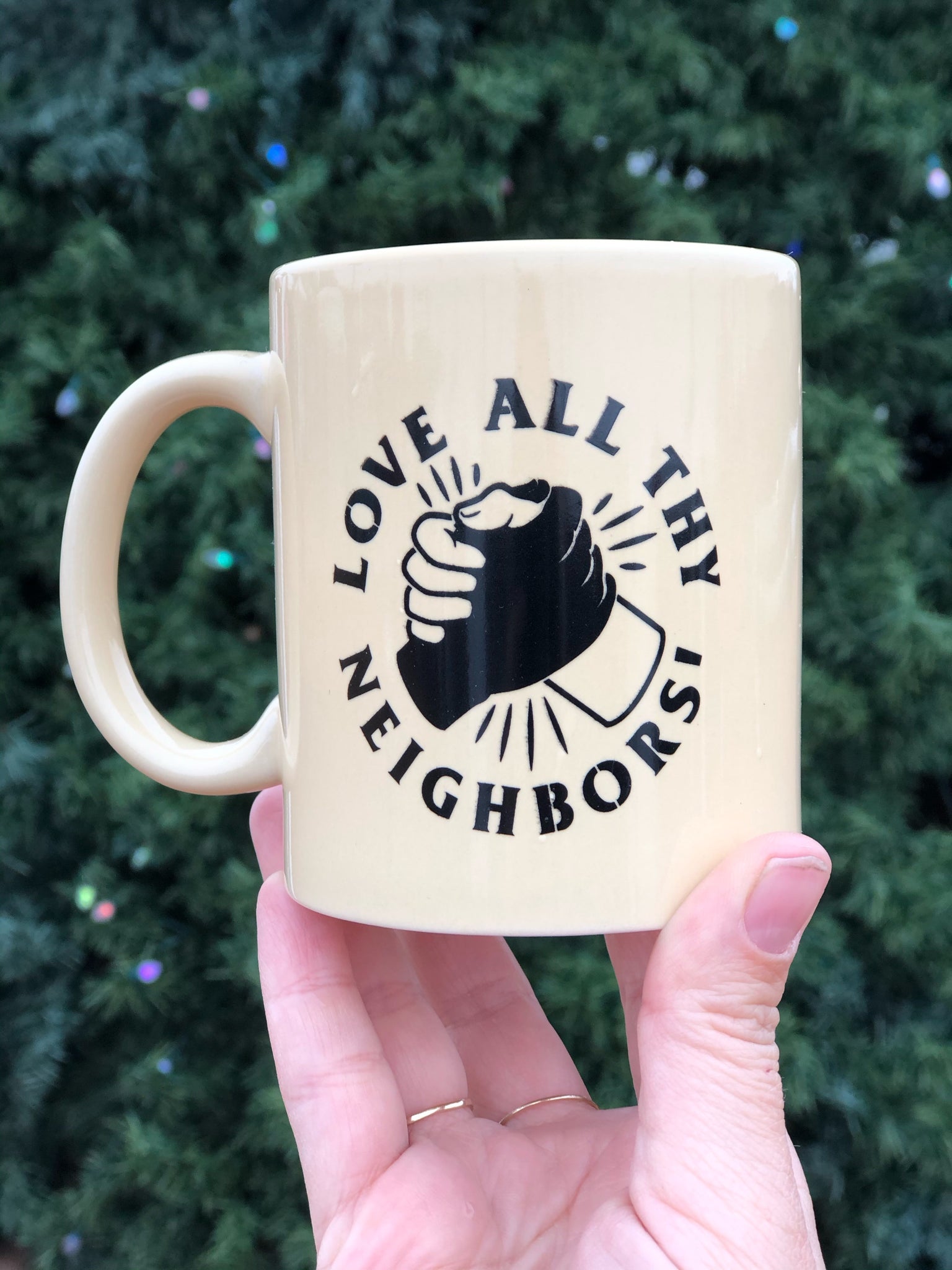 Love All Thy Neighbors - Mug
