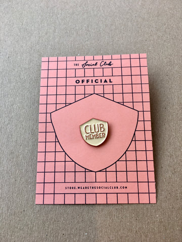 Club Member - Enamel Pin - Pink